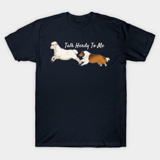 Talk Herdy To Me! T-Shirt